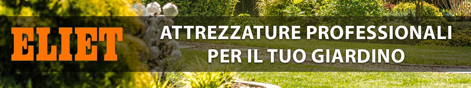 attrezzature professionali per il giardinaggio eliet